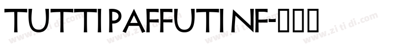 Tutti Paffuti NF字体转换